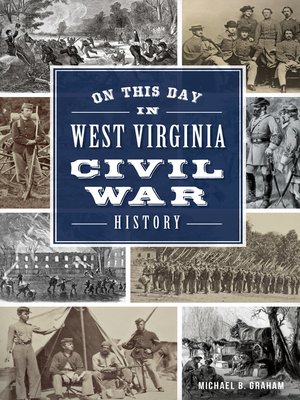 On This Day in West Virginia Civil War History - ebook